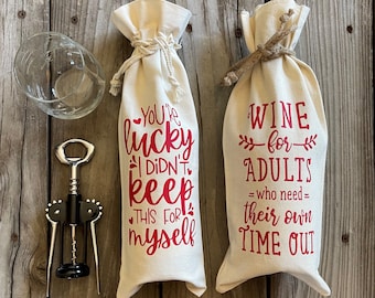 Funny Wine Bottle Bag, Sassy Wine Gift Bag, Wine Lover Gift, Christmas Hostess Gifts, Housewarming Gift, Birthday Gift Bag