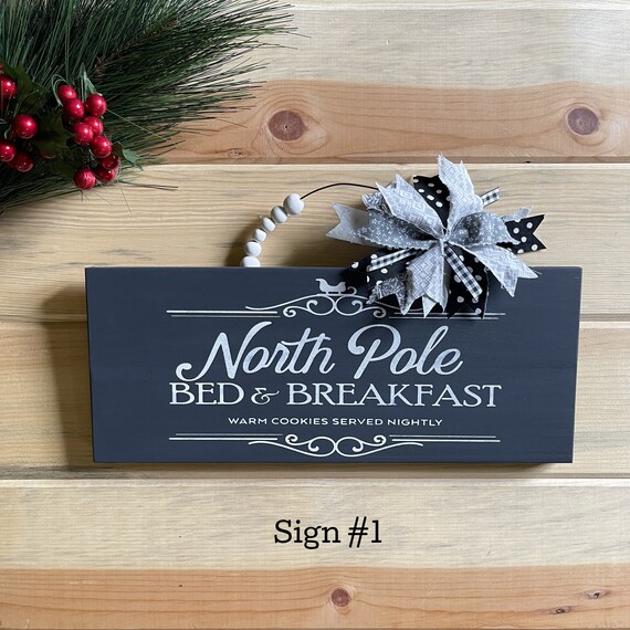 Buy North Pole Sign, Bed and Breakfast Sign, Christmas Clearance