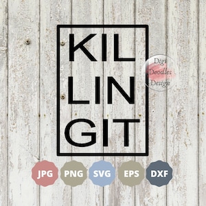 Puede incluir: Diseño gráfico en blanco y negro con el texto "KILLIN IT" en un marco cuadrado negro. El diseño está sobre un fondo de madera blanca con el texto "Digi Doodles Design" en un círculo.