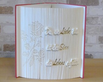 Where there is love, the meaning of life is fulfilled - folded book // book folding art // gift // book decoration // decoration // book decoration