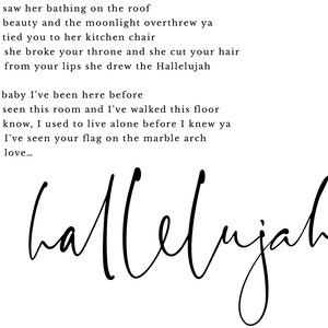 May include: Black and white handwritten lyrics of a song with the word "Hallelujah" written in large cursive letters at the bottom.