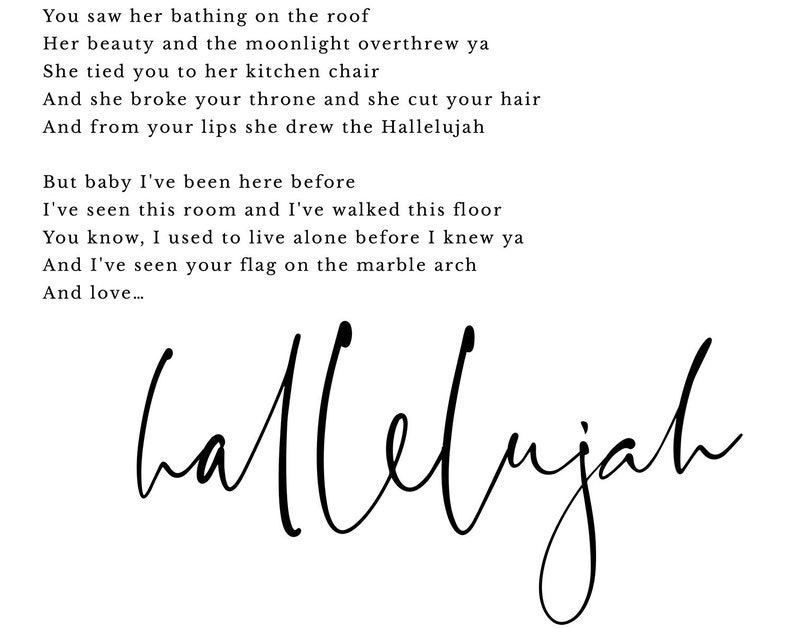 May include: Black and white handwritten lyrics of a song with the word "Hallelujah" written in large cursive letters at the bottom.
