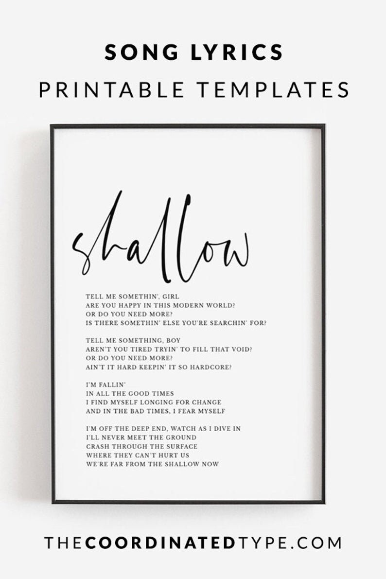 Shallow Song Lyrics Art, A Star is Born, Song Lyrics Wall Art, Lyrics Art,  Song Lyrics Print, Custom Poetry Print, Printable Quote Template - Etsy  Hong Kong