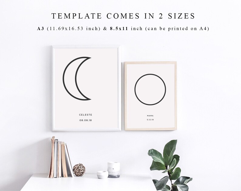 May include: Two printable wall art prints with minimalist designs. The first print features a crescent moon with the text "CELESTE 08.08.18". The second print features a circle with the text "HANA 0.12.18".