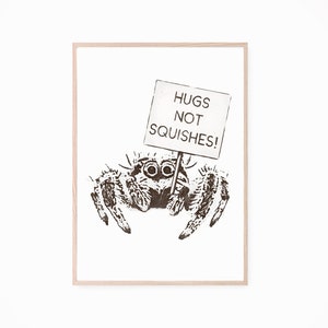 Printable Instant Download, Cute Jumping Spider, Spider Wall Art, Funny Spider Art, Protest Spider, Spider Jokes, Jumping Spider Print