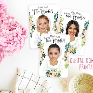 Who Has The Bride? - Bridal Shower Party Games - Unique, Funny, Bachelorette, Hen&#39;s Party Games, Celebrity Heads, Wedding Shower, PRINTABLE