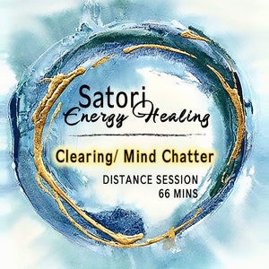 Può includere: Un cerchio di acquerello blu e oro con il testo "Satori Energy Healing" e "Clearing/Mind Chatter" in nero. Sotto il testo si legge "DISTANCE SESSION 66 MINS".