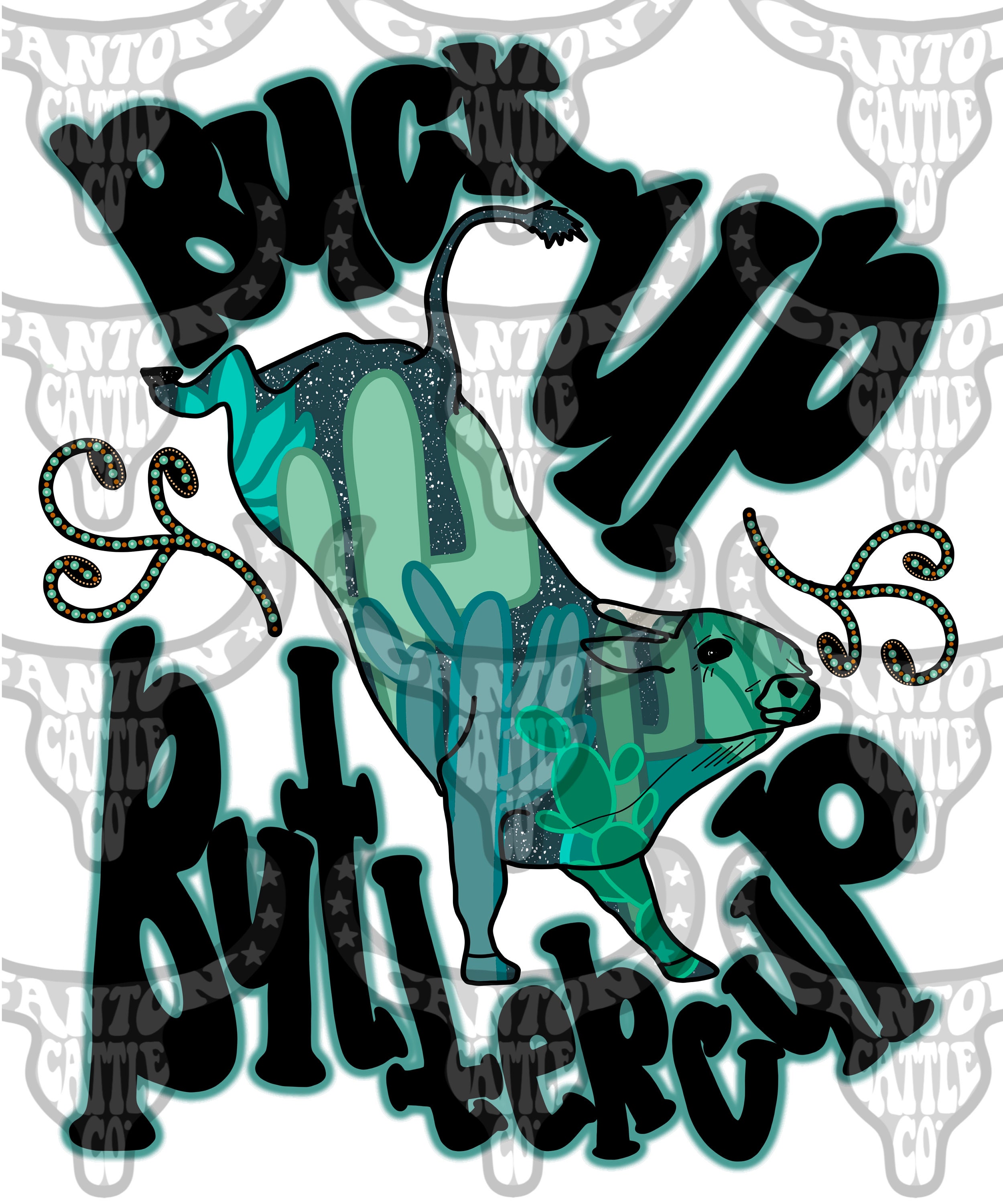 Buck up Buttercup Bucking Bull Cactus Western Punchy PNG Etsy