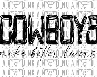 Cowboys Make Better Lovers, Día de San Valentín, San Valentín, Rodeo, Western, Retro, Vintage, PNG, Descarga instantánea, Diseño de sublimación