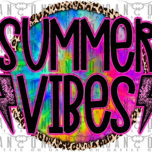 summer vibes, tie dye, leopard, western, retro, neon, png, instant download, sublimation design