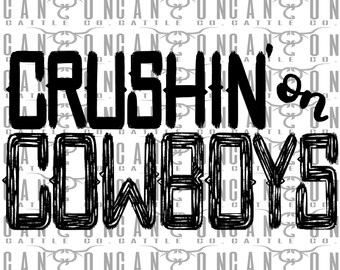 crushin' on cowboys, rodeo, western, vintage, punchy, png, instant download, sublimation design