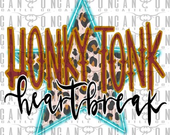 honky tonk heartbreak, western, neon, retro, png, instant download, sublimation design