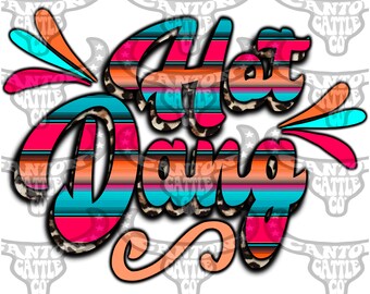Hot Dang, Western, Punchy, Retro, Serape, Leopard, PNG, INSTANT DOWNLOAD, Sublimation File