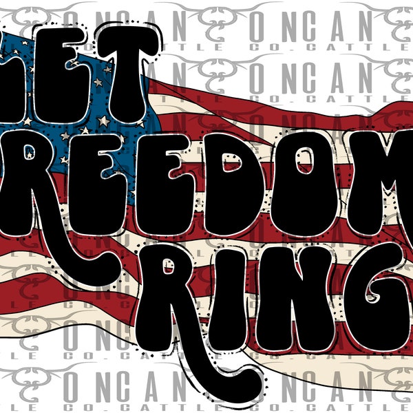 let freedom ring, American flag, usa, 4th of July, retro, vintage, png, instant download, sublimation design