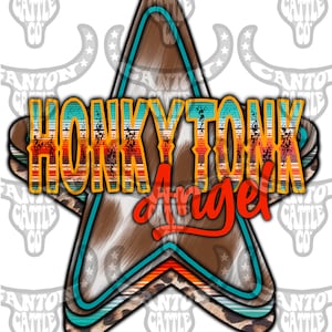 Honky Tonk Angel Star, Western, Punchy, Cowhide, Serape, Leopard, PNG, INSTANT DOWNLOAD, Sublimation File