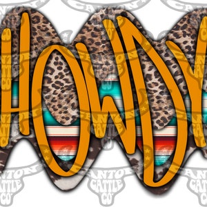 Howdy Retro Wave, Leopard, Serape, Cowhide, Western, Punchy, PNG, INSTANT DOWNLOAD, Sublimation File