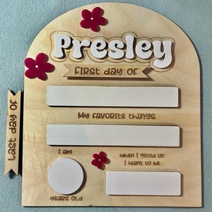 Personalized First Day Of School Sign, Last Day Of School Sign, Back To School Sign, Dry Erase First Day of School Acrylic Name Changeable