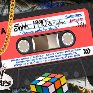 May include: A red and black cassette tape with the text "Shh... 1990's Mixtape *Surprise party for Jayla*" and "Saturday, January 28th". The cassette tape is surrounded by a gold chain, a Rubik's Cube, and a boombox.