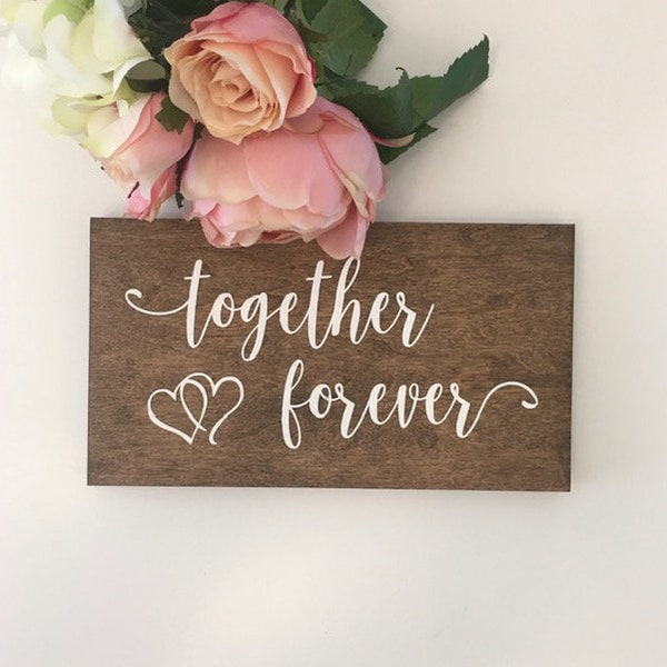 Together Forever Sign-Wood 12"x 5.5" Sign-Wedding Sign-Together Forever Heart Sign-Rustic Wood Sign-Wood Sign-Wedding Wood Sign