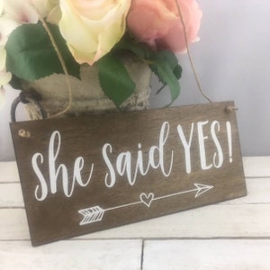 She Said Yes Sign-12"x 5.5" Sign-Rustic Wedding Sign-Engagement Wedding Sign-Photography Wedding Prop-Wood Sign