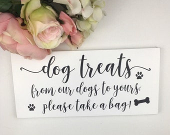Dog Treat Sign-From Our Dogs To Yours Sign-Rustic White Sign-Dog Treat Bag Sign-Dog Sign-Wedding Dog Sign