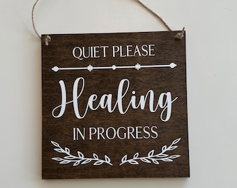 Quiet Please Healing In Progress Sign-9"x 9" Healing Sign-Massage Sign-Spa Sign-Spa Healing Sign-Wood Sign