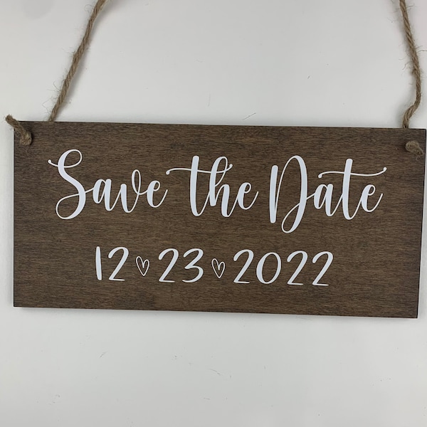 Save The Date Sign-Wedding Date Sign-12"x 5.5" Wood Sign-Engagement Sign-Engagement Date Sign-Wood Wedding Date Sign