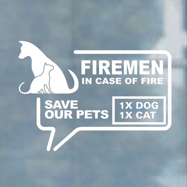 Firemen sticker in case of fire save our pets, cat, dog, rabbit, ferret, turtle.