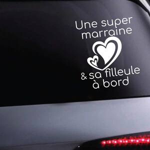Super godmother on board and her goddaughter sticker.
