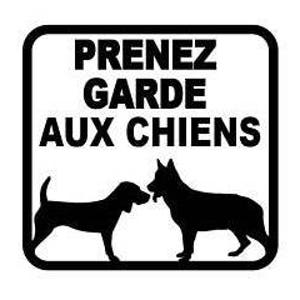 Beware of dogs beware of dog pugs dachshunds Aux chiens