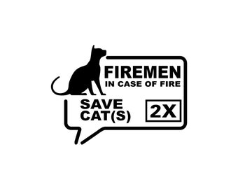 Firemen Sticker in Case of Fire Save Our Pets, Cat, Dog, Rabbit