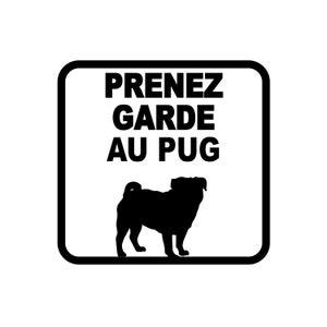 Beware of dogs beware of dog pugs dachshunds Au pug