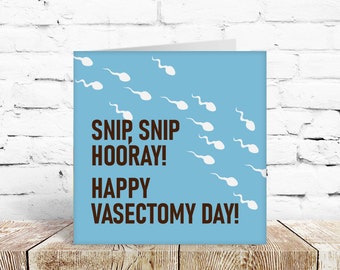 Funny Vasectomy card snip snipped shooting blanks male banter health sperm get well soon man