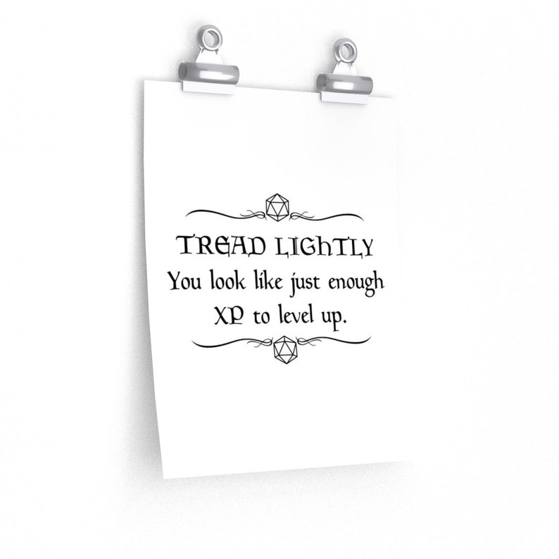 D&D Poster Tread Lightly. You Look Like Just Enough XP to Etsy