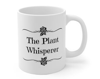 The Plant Whisperer Gardening Mug Gift For Gardener 11oz Coffee Cup 