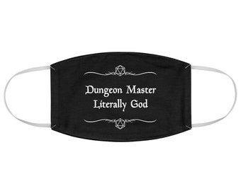 D&D Fabric Face Mask - Dungeon Master Literally God