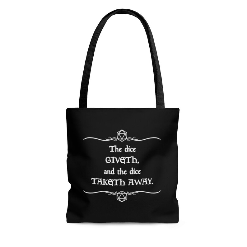 The Dice Giveth And The Dice Taketh Away Tote Bag