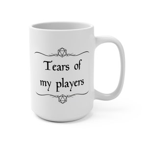 Tears of my players coffee Mug