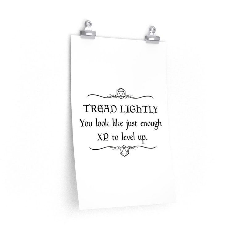 D&D Poster Tread Lightly. You Look Like Just Enough XP to Etsy