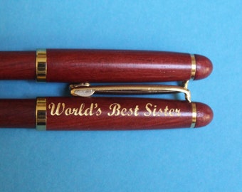 World's Best Sister / Best Sister Ever Laser Engraved Pen Rosewood or Maple.