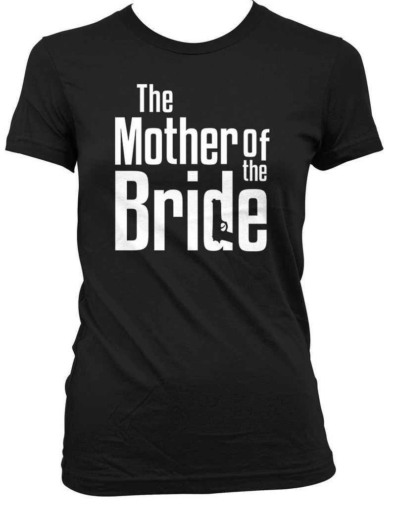 Funny Wedding Gifts For Mother In Law T Shirt Mother Of The Etsy