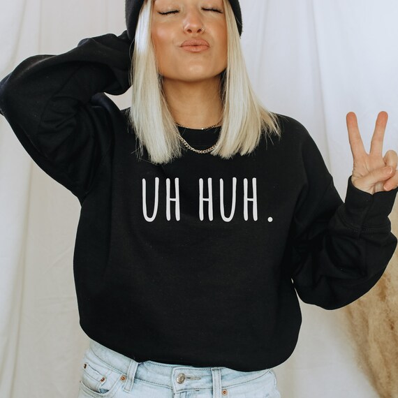 Uh huh honey sweater top