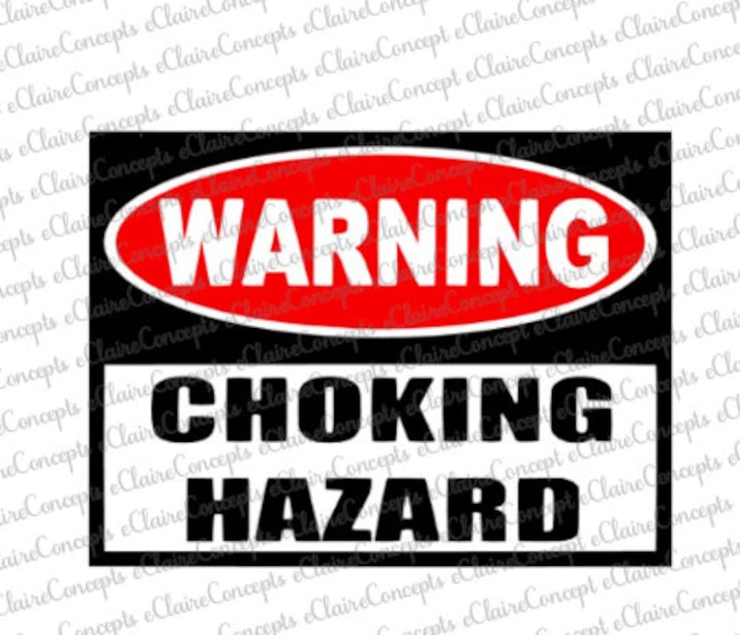 Warning Choking Hazard SVG, Jpg, PNG, Pdf, Gif, Silhouette Studio Cut