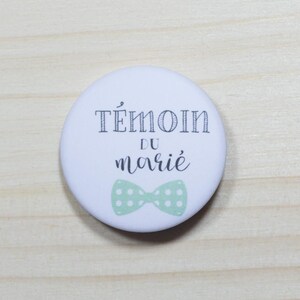 Badge mariage Témoin du marié
