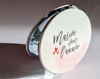 Miroir mariée - Miroir de la mariée - Mariée dans l'année - Miroir de poche, Cadeau mariée, future mariée, Cadeau de mariage