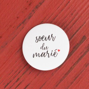 Badge mariage Soeur du marié