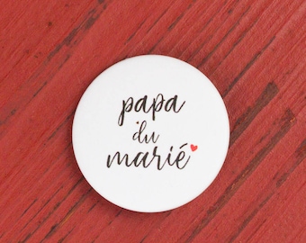 Badge mariage Papa du marié