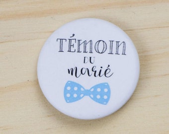 Badge mariage Témoin du marié