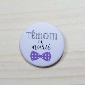 Badge mariage Témoin du marié