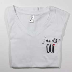 Tee-shirt mariée J'ai dit OUI Future mariée EVJF / Lendemain de mariage Tee shirt mariage Cadeau mariée image 2